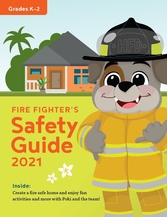 Fire Fighter's Safety Guide for Grades K-2